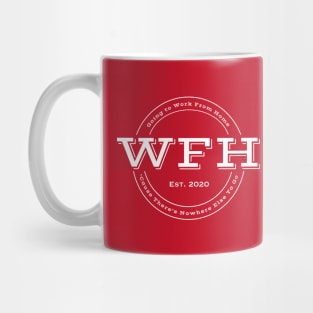 WFH "Work From Home" Mock Company Logo Mug